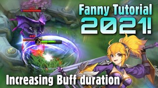 FANNY TUTORIAL 2021 | HOW TO MAXIMIZE YOUR PURPLE BUFF DURATION | MLBB