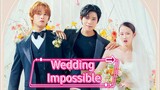 Wedding Impossible 2024 Ep10 (Eng Sub)