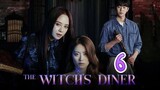🇰🇷EP6 The Witch's Diner (2021)