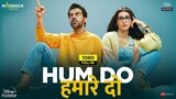 Hum Do Hamare Do (2021) Hindi Full Movie | HD | 1080p