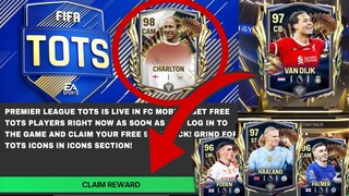 PREMIER LEAGUE TOTS IN FC MOBILE 24! GET FREE TEAM OF THE SEASON PLAYERS EASILY!