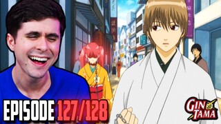 "TREATING HER SO WRONG" Gintama Episode 127 and 128 Live Reaction!