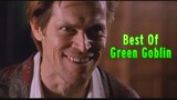 Best of Green Goblin (Spider-Man 2002)