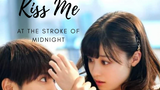 Kiss me at the stroke of midnight drama eng sub watch online online