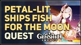Petal-Lit Ships Fish For the Moon Genshin Impact