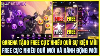 Free Fire| GARENA TẶNG FREE CỰC NHIỀU QUÀ SỰ KIỆN MỚI, FREE NHÂN VẬT MỚI VÀ HÀNH ĐỘNG MỚI SIÊU XỊN