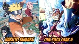 Dari Naruto Remake Sampai One Piece Gear 5 - Akio News