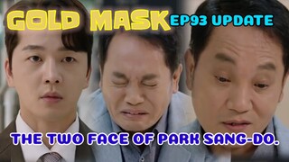 EP93PREVIEW] Gold Mask Korean Drama, 황금가면 93회예고,THE TWO FACE OF PARK SANG-DO.