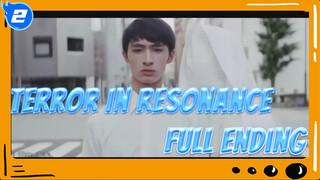 Terror in Resonance Ending (Full Ver.) | Promotional_2