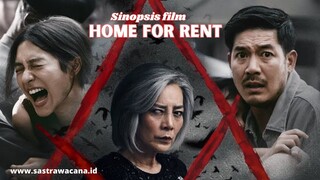 Terbaru | Sinopsis Film HOME FOR RENT, ( penganut Sekte Gelap Mencari Tumbal) !!!