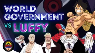 World Government vs Luffy
