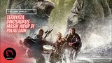 Dinosaurus Di Pulau Ini Lebih Ganas | Alur Cerita Film The lost World | Jurassic Park 2