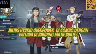 RANK LEGEND JULIUS HYBRID OVERPOWER DI COMBO DENGAN WILLIAM 🍀 BLACK CLOVER MOBILE