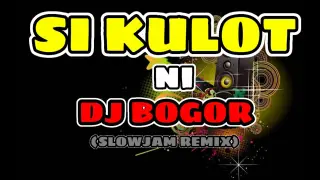 Baby Ko Si Kulot Slowjam Remix DJ BOGOR