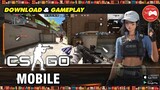 The Origin Mission (Global Offensive Mobile) || Phiên bản CS:GO MOBILE từ THÁI LAN || Thư Viện Game