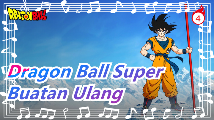 [Dragon Ball Super] Buatan Ulang Karya Penggemar_4