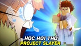 Project Slayer | Tôi Đi Học Hơi Thở Sấm Sét Trong Game