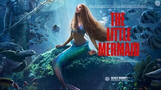 The Little Mermaid 2023 Full Movie Online