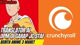 Traslator di ganti Ai sampai One Punch Man yang di garap JC Staf | Berita anime