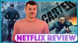 Carter Netflix Movie Review | Action-Packed Madness