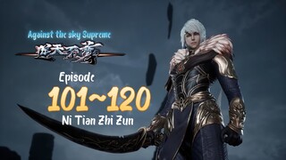 Against The Sky Supreme Eps. 101~120 Subtitle Indonesia