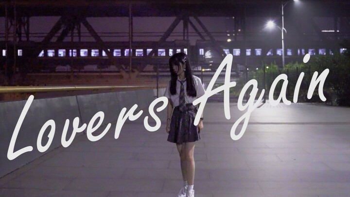 [Cover] เต้นเพลง Lovers Again - EXILE กลางดึก