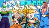 What If Goten NEVER Stopped Training?(Part 1)