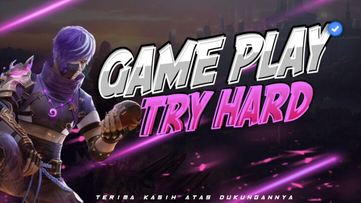 GAME PLAY TRY HARD FREE FIRE!!!