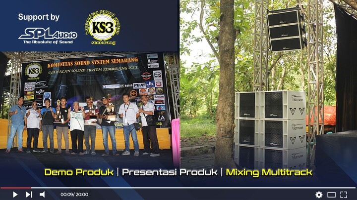 SPL Audio Demo Sound KS 3 Semarang Mei 2022!!! Part 3 Multitrack