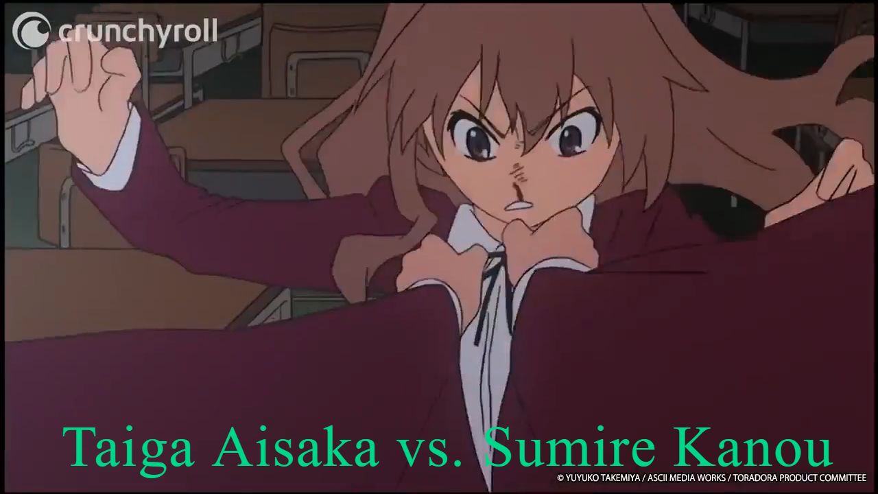 Taiga vs Sumire  Toradora! 