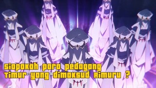 Para pedagang dari Timur| Anime Tensura