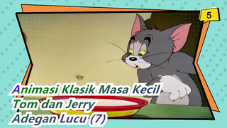 [Animasi Klasik Masa Kecil: Tom dan Jerry] Adegan Lucu (7)_5