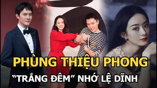 Phùng Thiệu Phong dùng đủ mọi cách để tái hôn với vợ cũ, Triệu Lệ Dĩnh phản ứng ra sao?