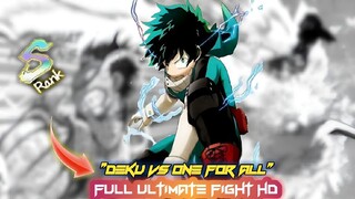 DEKU VS ONE FOR ALL (My Hero Academia) S-RANK FULL FIGHT HD