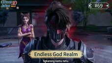 Endless God Realm Episode 69 Sub Indo