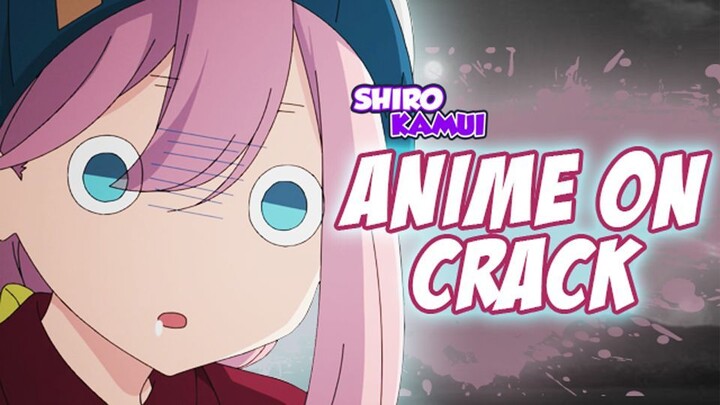 Suka - Duka Si Anak Kemping _-_ Anime on Crack Vol 5