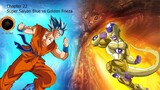 Dragon ball super - Chapter 22: Super saiyan blue VS Golden Frieza
