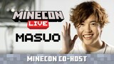 MINECON Live Co-Host Announce: Masuo