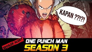 ONE PUNCH MAN SEASON 3 KAPAN?