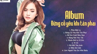 Album Đừng Cố Yêu Khi Tàn Phai Những Ca Khúc Hay Nhất Của Wendy Thảo 24