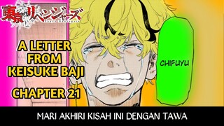 TOKYO REVENGERS A LETTER FROM BAJI CHAPTER 21 FULL - KITA AKHIRI KISAH BAJI INI DENGAN TAWA !!