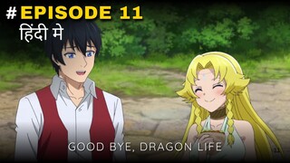 Goodbye, Dragon Life |Hindi Dub |S1.E11 ∙ The People Saying Goodbye