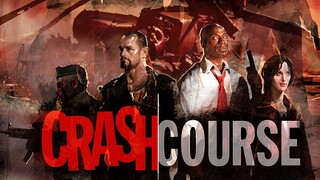 Crash Course - Left 4 Dead Episode 2