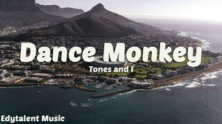 Tones and I - Dance Monkey (Lyrics)