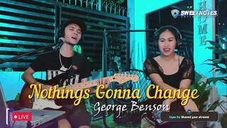 Nothings Gonna Change my Love for you | George Benson - Sweetnotes Cover