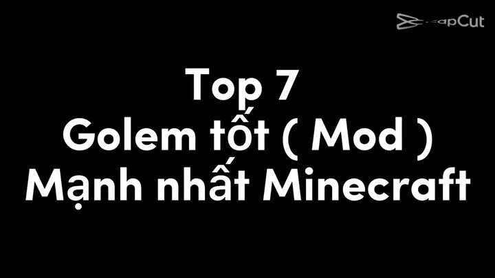 Top 7 Golem tốt bụng ( Mod ) mạnh nhất Minecraft😲😲