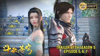 Battle through the heavens season 5 Episode 5, 6, 7 Preview [ PV ] | Btth Season 5 Previews trailer