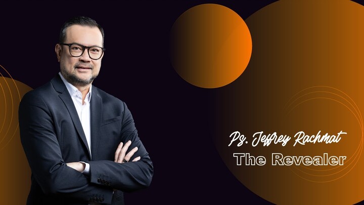 The Revealer - Jeffrey Rachmat (JPCC Online Service 19 Juni 2022)