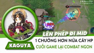 Siêu pháp sư mới, Kaguya đi mid, đè đường tốt, combat ngon, xanh thì 1 chưởng xạ thủ dặt dẹo