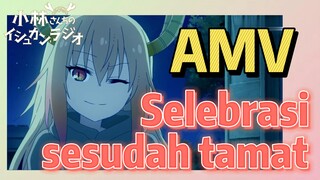 [Miss Kobayashi's Dragon Maid] AMV |  Selebrasi sesudah tamat